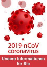 Corona - Unsere Informationen für Sie! Corona Hinweise